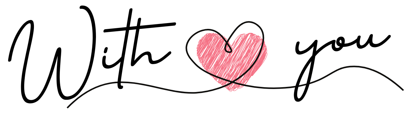 With you